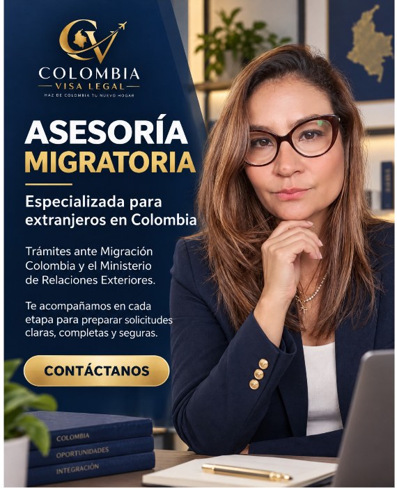 Asesoría migratoria para extranjeros en Colombia – Colombia Visa Legal. Contáctanos